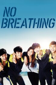 No Breathing 2013 on netflix