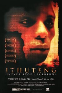 Ithuteng (Never Stop Learning) 2005 on netflix
