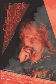 Le dernier rhinocéros 2023 on netflix