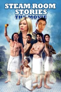 Steam Room Stories: The Movie 2019 on netflix