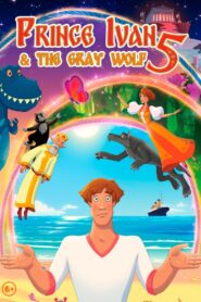 Ivan Tsarevich & the Grey Wolf 5 2022 on netflix