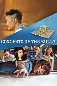 Concerto of the Bully 2018 on netflix