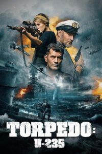 Torpedo: U-235 2019 on netflix