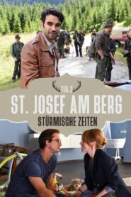 St. Josef am Berg – Stürmische Zeiten 2018 on netflix