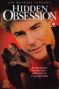 Hidden Obsession 1993 on netflix