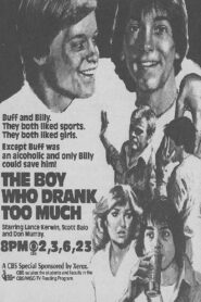 The Boy Who Drank Too Much 1980 on netflix