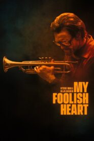 My Foolish Heart 2018 on netflix