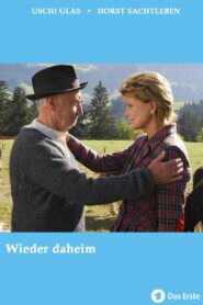 Wieder daheim 2008 on netflix