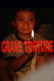 Grave Torture 2012 on netflix