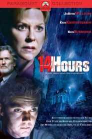 14 Hours 2005 on netflix