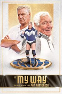 My Way: The Life and Legacy of Pat Patterson 2021 on netflix