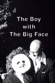 The Boy with the Big Face 1997 on netflix