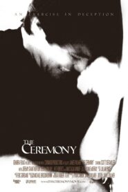 The Ceremony 2008 on netflix