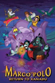 Marco Polo: Return to Xanadu 2001 on netflix