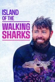 Island of the Walking Sharks 2022 on netflix