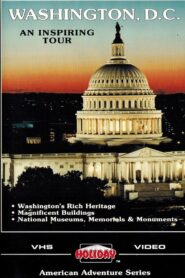 Washington DC: An Inspiring Tour 1987 1987 on netflix