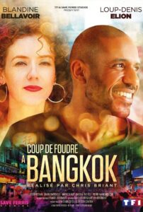 Coup de foudre à Bangkok 2020 on netflix