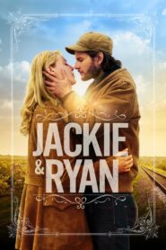 Jackie & Ryan 2014 on netflix