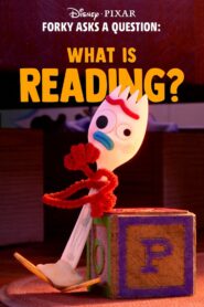 Forky Asks a Question: What Is Reading? 2020 on netflix