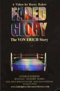 Faded Glory: The Von Erich Story 2000 on netflix