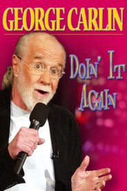 George Carlin: Doin’ It Again 1990 on netflix