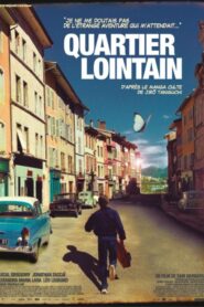 A Distant Neighborhood 2010 on netflix