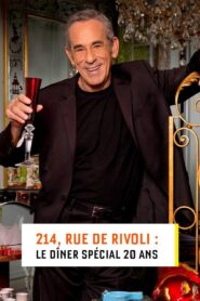 214, rue de Rivoli : Le dîner spécial 20 ans 2023 on netflix