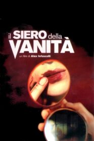 The Vanity Serum 2004 on netflix
