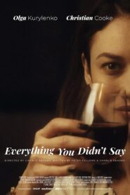 Everything You Didn’t Say 2019 on netflix
