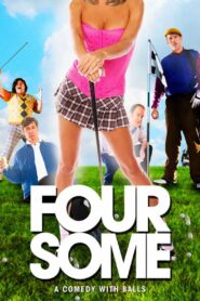 The Foursome 2006 on netflix