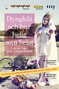 Dyngkåt och hur helig som helst 2011 on netflix