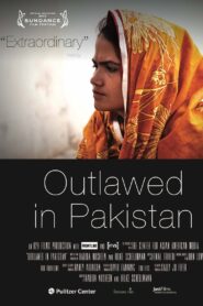 Outlawed in Pakistan 2013 on netflix