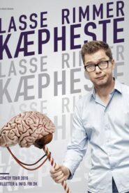 Lasse Rimmer: Kæpheste 2017 on netflix