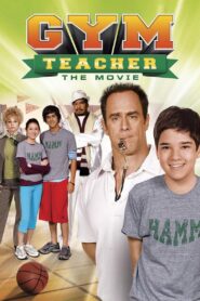 Gym Teacher: The Movie 2008 on netflix