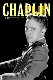 Charlie Chaplin: A Tramp’s Life 1998 on netflix
