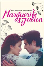 Marguerite & Julien 2015 on netflix