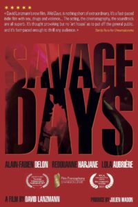 Savage Days 2021 on netflix