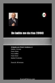 De ladito me da risa 1998 on netflix