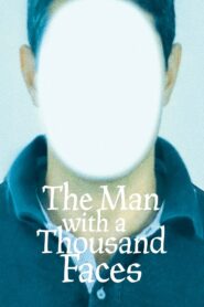 The Man with a Thousand Faces 2024 on netflix