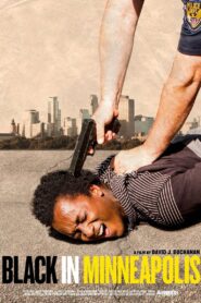 Black in Minneapolis 2019 on netflix