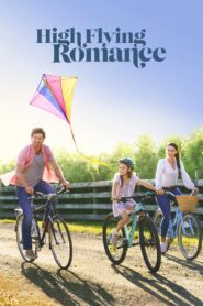 High Flying Romance 2021 on netflix