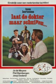 Laat de dokter maar schuiven 1980 on netflix