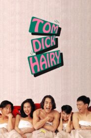 Tom, Dick and Hairy 1993 on netflix