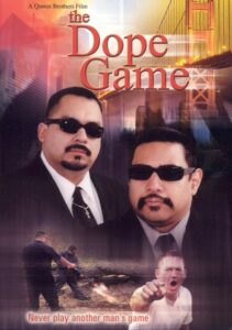 The Dope Game 2002 on netflix