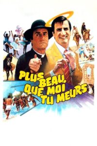 Plus beau que moi tu meurs 1982 on netflix