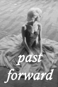 Past Forward 2016 on netflix