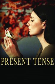 Present Tense 2012 on netflix