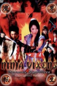 Ninja Vixens: Demonic Sacrifices 2003 on netflix