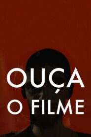 Ouça o Filme! 2015 on netflix