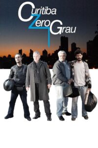 Curitiba Zero Grau 2012 on netflix